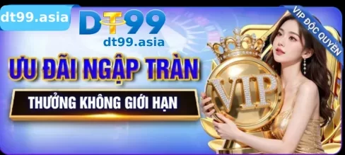 DT99 mang đến nhiều KHUYẾN MÃI